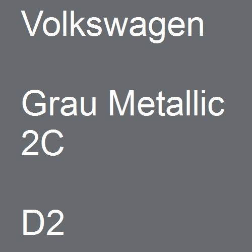 Volkswagen, Grau Metallic 2C, D2.